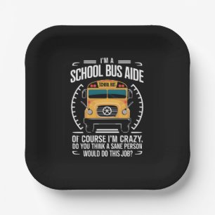 Ik ben een schoolbusassistent, grappig terug naar papieren bordje