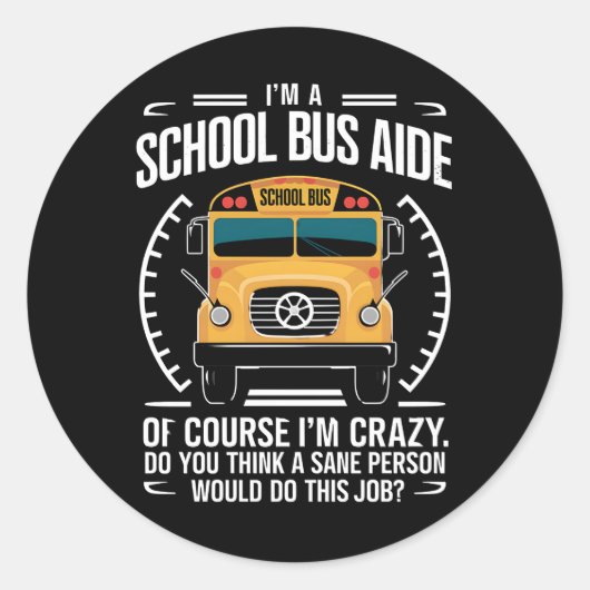 Ik ben een schoolbusassistent, grappig terug naar ronde sticker (Voorkant)