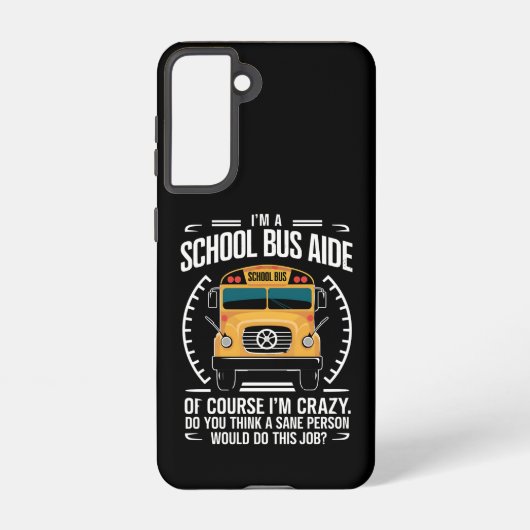 Ik ben een schoolbusassistent, grappig terug naar  samsung galaxy hoesje (Achterkant)