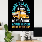 Ik ben een schoolbuschauffeur poster (Thuiskantoor)