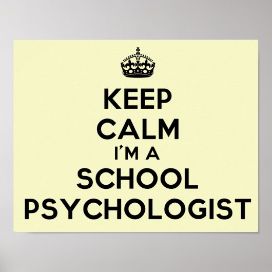 Ik ben een schoolpsycholoog "Kalm houden" Poster (Voorkant)