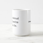 Ik ben een schrijver koffiemok (Center)
