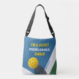 Ik ben een SECRET PICKLEBALL DINKER Funny Quote Crossbody Tas
