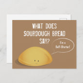 Ik ben een Self-Starter Sourdegh Bread Brown White Briefkaart (Voorkant / Achterkant)