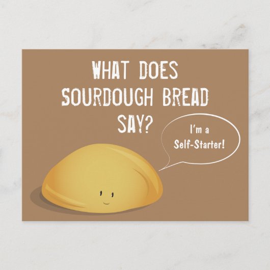 Ik ben een Self-Starter Sourdegh Bread Brown White Briefkaart (Voorkant)