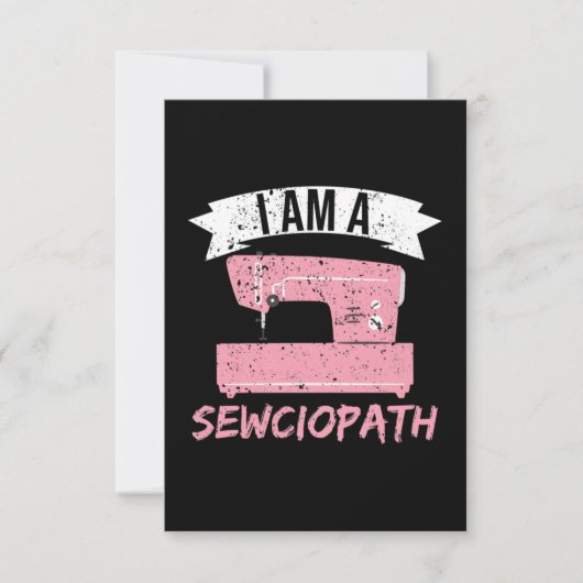 Ik ben een Sewciopath Sewing Quilting Bedankkaart (Voorkant)