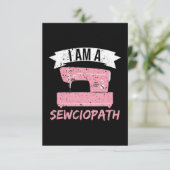 Ik ben een Sewciopath Sewing Quilting Bedankkaart (Staand voorkant)