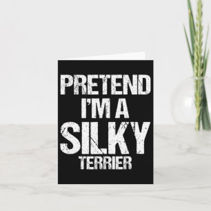 Ik ben een Silky Terrier Funny Halloween Dog Costu Kaart