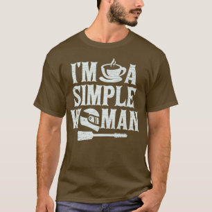 Ik ben een simpele motorfietser voor vrouwen. t-shirt