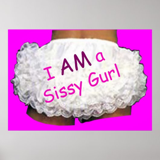 Ik ben een Sissy Gurl Poster (Voorkant)