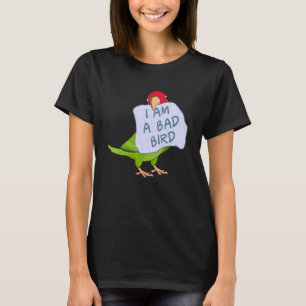 Ik ben een slechte vogel... ik ben een rode, gemas t-shirt
