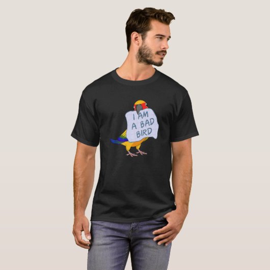 Ik ben een slechte vogel in Sun Conure Parrot T-shirt (Voorkant volledig)