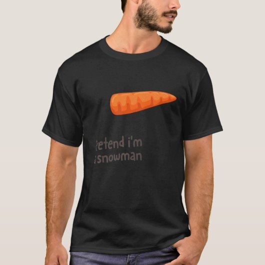 Ik ben een Snowman Costume Carrot Nose T-shirt (Voorkant)