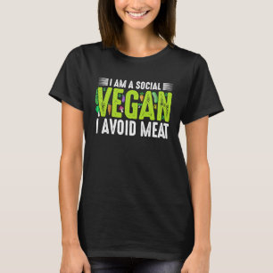 Ik Ben Een Sociale Veganist Ik Vermijd Vlees T-shirt