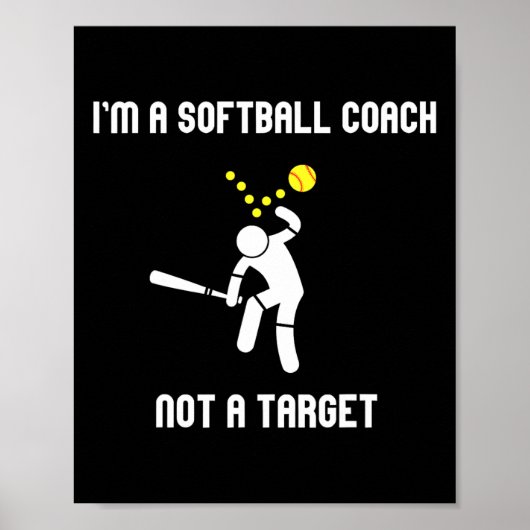 Ik ben een Softll-coach, geen doelwit, grappige So Poster (Voorkant)
