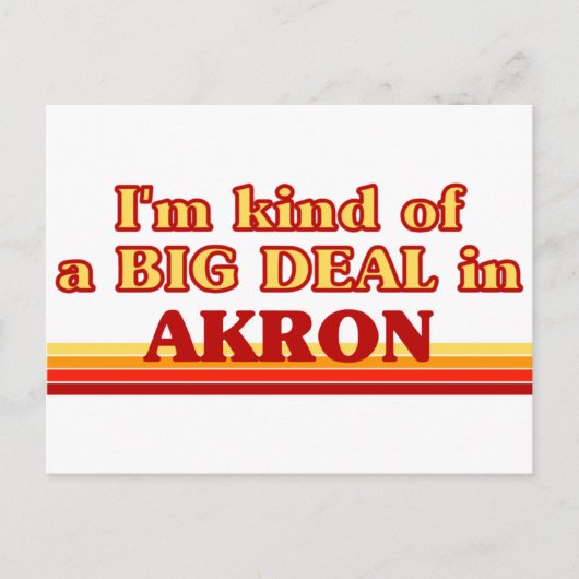 Ik ben een soort BIG DEAL in Akron Briefkaart (Voorkant)