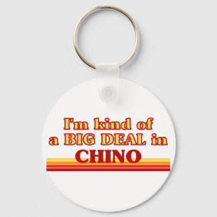 Ik ben een soort BIG DEAL in Chino Sleutelhanger