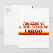 Ik ben een soort BIG DEAL in Fargo Briefkaart (Voorkant / Achterkant)