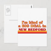 Ik ben een soort BIG DEAL in New Bedford Briefkaart (Voorkant / Achterkant)