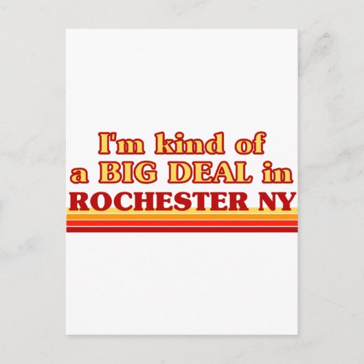 Ik ben een soort BIG DEAL in Rochester Briefkaart (Voorkant)