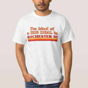 Ik ben een soort BIG DEAL in Rochester T-shirt