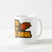 Ik ben een soort Big Deal Koffiemok (Voorkant rechts)