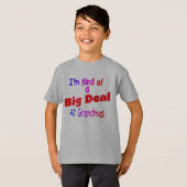 Ik ben een soort BIG DEAL-oma's T-shirt (Voorkant volledig)