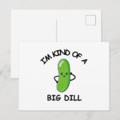 Ik ben een soort Big Dill. Briefkaart (Voorkant / Achterkant)