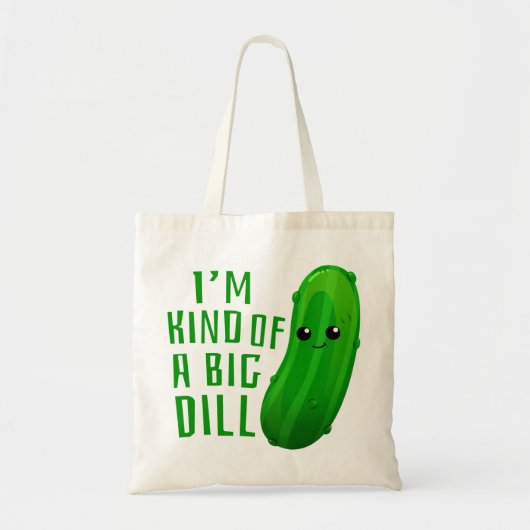 Ik ben een soort Big Dill Deal Pickle Tote Bag (Voorkant)