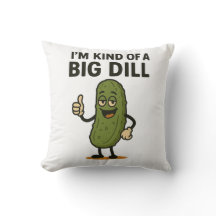 Ik ben een soort Big Dill.