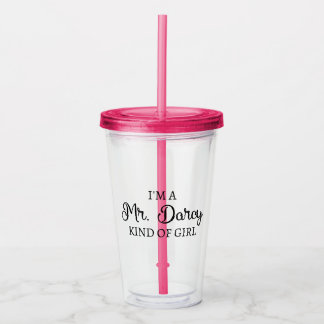 Ik ben een soort meisje van Mr Darcy. Acryl Drinkbeker