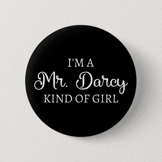 Ik ben een soort meisje van Mr Darcy. Ronde Button 5,7 Cm (Voorkant)