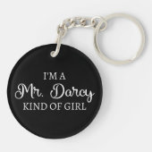 Ik ben een soort meisje van Mr Darcy. Sleutelhanger (Achterkant)