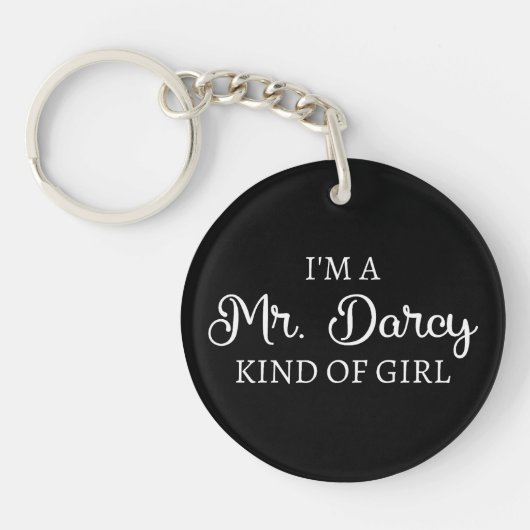 Ik ben een soort meisje van Mr Darcy. Sleutelhanger (Voorkant)