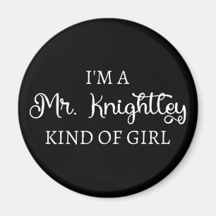Ik ben een soort meisje van Mr Knachtley. Magneet