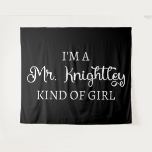 Ik ben een soort meisje van Mr Knachtley. Wandkleed