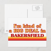 Ik ben een soort van BIG DEAL in Bakersfield Briefkaart (Voorkant / Achterkant)