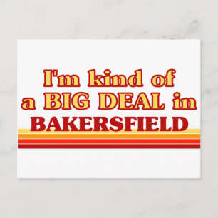 Ik ben een soort van BIG DEAL in Bakersfield Briefkaart