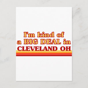 Ik ben een soort van BIG DEAL in Cleveland Briefkaart