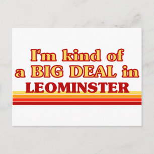 Ik ben een soort van BIG DEAL in Leominster Briefkaart