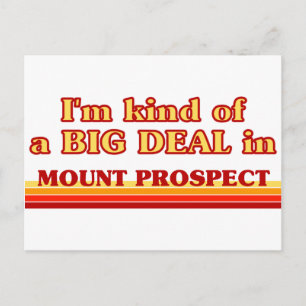Ik ben een soort van BIG DEAL in Mount Prospect Briefkaart