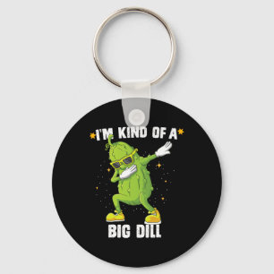 Ik ben een soort van grote dille pickle dabbing ha sleutelhanger
