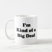 Ik ben een soort van grote Mok van koffie (Links)