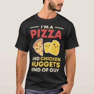 Ik ben een soort van Pizza en Chicken Nuggets T-shirt
