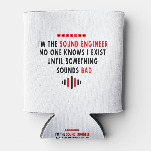 Ik ben een Sound Engineer Blikjeskoeler (Voorkant)