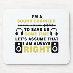 Ik ben een Sound Engineer Muismat