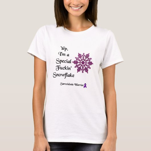 Ik ben een speciaal F'ing Snowflake Sarcoidose War T-shirt (Voorkant)
