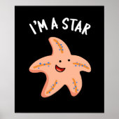 Ik ben een Star Funny Starfish Pun Dark BG Poster (Voorkant)