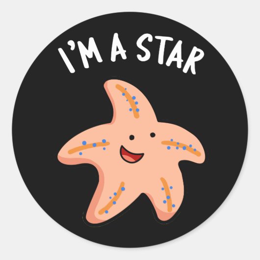 Ik ben een Star Funny Starfish Pun Dark BG Ronde Sticker (Voorkant)
