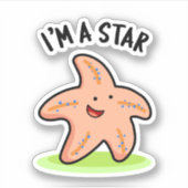 Ik ben een Star Funny Starfish Pun Sticker (Voorkant)
